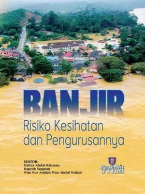 cover image of Banjir Risiko Kesihatan dan Pengurusannya